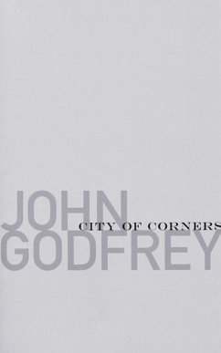 City of Corners - Godfrey, John