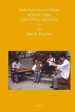 Sizhu Instrumental Music of South China - Thrasher, Alan