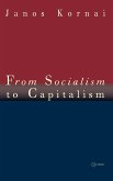 From Socialism to Capitalism