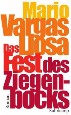 Das Fest des Ziegenbocks - Vargas Llosa, Mario