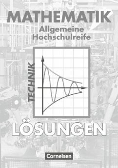 Mathematik - Allgemeine Hochschulreife: Technik / Mathematik, Allgemeine Hochschulreife - Schröder, Markus;Fredebeul, Christoph