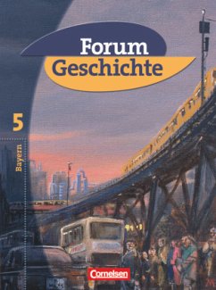 Forum Geschichte - Bayern - Band 5: 10. Jahrgangsstufe / Forum Geschichte, Ausgabe Bayern Bd.5 - Regenhardt, Hans-Otto;Tatsch, Claudia;Hofmeier, Franz