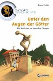 Unter den Augen der Götter