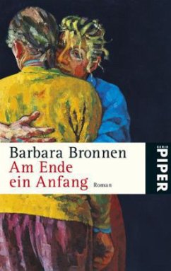 Am Ende ein Anfang - Bronnen, Barbara