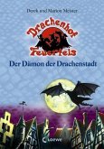 Der Dämon der Drachenstadt / Drachenhof Feuerfels Bd.4
