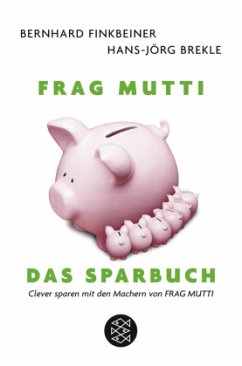 Frag Mutti. Das Sparbuch - Finkbeiner, Bernhard; Brekle, Hans-Jörg