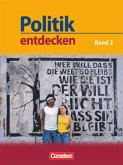 Politik entdecken - Gymnasium Nordrhein-Westfalen - Band 2 / Politik entdecken, Gymnasium Nordrhein-Westfalen Fascicule 1