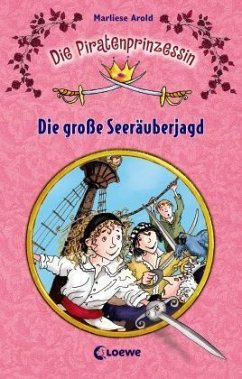 Die große Seeräuberjagd (Band 1) - Arold, Marliese