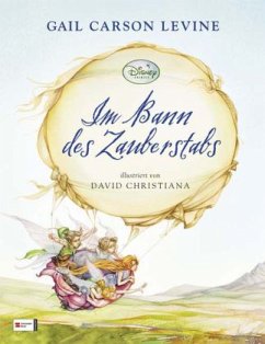 Im Bann des Zauberstabs - Levine, Gail C.