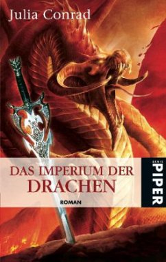 Das Imperium der Drachen / Die Drachen Bd.3 - Conrad, Julia