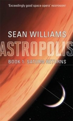 Saturn Returns / Astropolis Book.1 - Williams, Sean