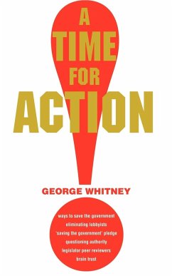 A Time for Action - Whitney, George