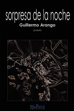 Sorpresa de La Noche - Arango, Guillermo