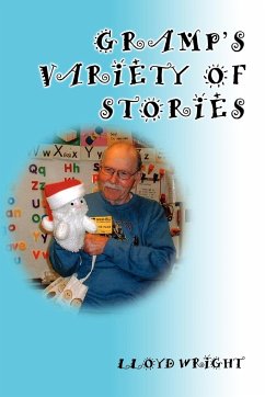 Gramp's Variety of Stories - Wright, Lloyd