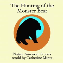 The Hunting of the Monster Bear - Mintz, Catherine