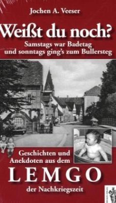 Cover Weißt du noch? Geschichten und Anekdoten aus dem Lemgo der Nachkriegszeit