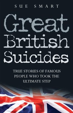 Great British Suicides - Smart, Sue
