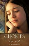 Choices - Bounds, Thomas Wade