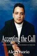 Accepting the Call - The Beginning of the Greatest Journey of Your Life