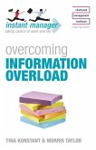 Instant Manager: Overcoming Information Overload