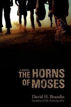 The Horns of Moses - Brandin, David H.