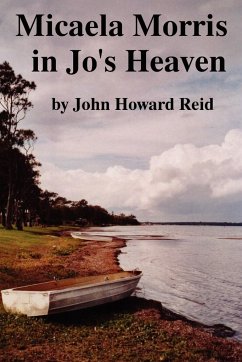 Micaela Morris in Jo's Heaven and Other Stories - Reid, John Howard