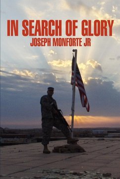In Search of Glory - Monforte, Joseph Jr.