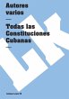Todas las Constituciones Cubanas - Bild 1