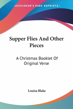 Supper Flies And Other Pieces - Blake, Louisa