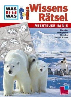 Cover Abenteuer im Eis / Was ist Was Wissensrätsel