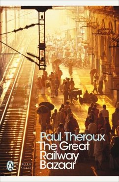 The Great Railway Bazaar - Theroux, Paul