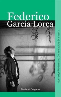 Federico García Lorca - Delgado, Maria M. (Royal Central School of Speech and Drama, UK)