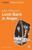 John Osborne's Look Back in Anger John Osborne's Look Back in Anger