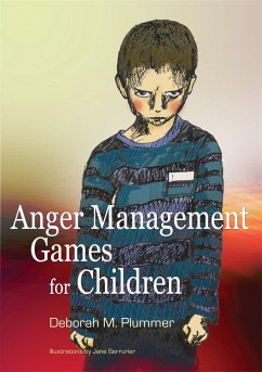 Anger Management Games for Children - Plummer, Deborah