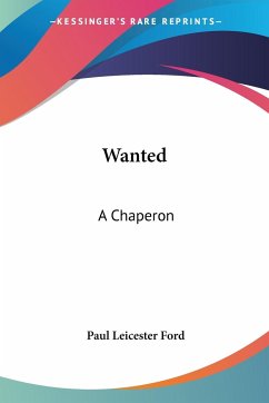 Wanted - Ford, Paul Leicester