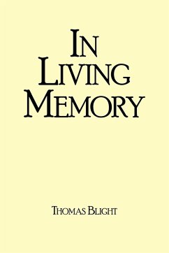 In Living Memory - Blight, Thomas