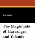 The Magic Tale of Harvanger and Yolande - Bild 1