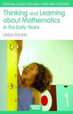 Thinking and Learning About Mathematics in the Early Years - Pound, Linda