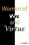 Women of Vice and Virtue - Mobley, Fay