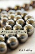 A Thousand Pearls - Hutting, H. G.