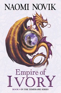 Empire of Ivory - Novik, Naomi