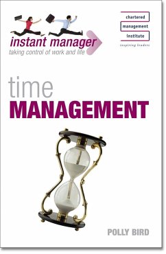 Instant Manager: Time Management - Bird, Polly