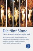 Die fünf Sinne