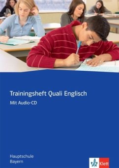 Trainingsheft Quali Englisch, Hauptschule Bayern, m. Audio-CD