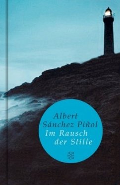 Im Rausch der Stille - Sánchez Piñol, Albert