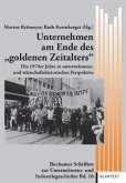 Unternehmen am Ende des "goldenen Zeitalters"