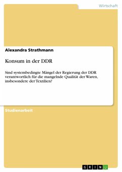 Konsum in der DDR - Strathmann, Alexandra