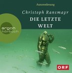 Die letzte Welt, 10 Audio-CDs
