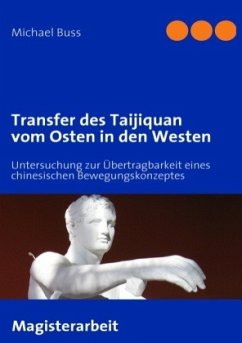 Transfer des Taijiquan vom Osten in den Westen - Buss, Michael