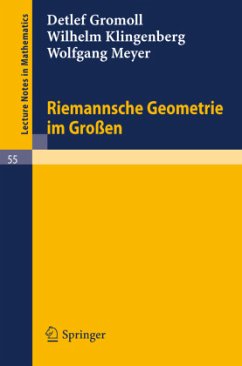 Riemannsche Geometrie im Großen - Gromoll, Detlef;Klingenberg, Wilhelm P. A.;Meyer, Wolfgang